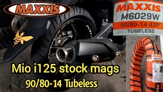 MAXXIS TIRE 908014 TUBELESS M6029 W FOR MIO I125 STOCK MAGS PALIT GULONG NA TUBELESS NA [upl. by Kcirdderf]