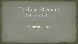 Zeta Function  Part 1  Convergence [upl. by Cheng653]