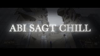 MATAAA  Abi sagt chill Official Musicvideo [upl. by Gide]