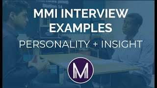 MMI Interview Examples  Personality  Insight in Medicine  Medic Mind [upl. by Jeddy713]