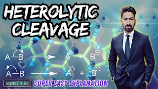 Organic Chemistry  Heterolytic Cleavage  Homolytic And Heterolytic Bond Cleavage [upl. by Aeuhsoj935]