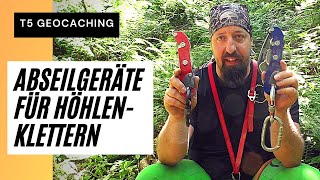 T5 Klettern Geocaching  Höhlenklettern Speleo Abseilgeräte im Vergleich [upl. by Mccollum]