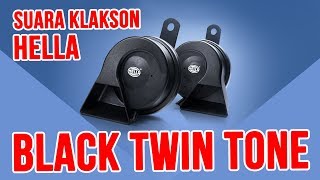 SUARA KLAKSON HELLA BLACK TWIN TONE [upl. by Dumanian]