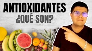 ¿Qué son los ANTIOXIDANTES y el Estrés Oxidativo [upl. by Adnauqal505]