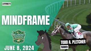 Mindframe Belmont Stakes 2024 Preview [upl. by Sivolc876]