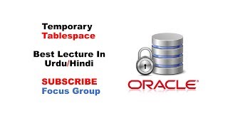 What is Temporary Tablespace  Oracle Database  Lecture in UrduHindi [upl. by Etyak]