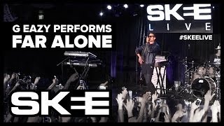 GEazy Performs quotFar Alonequot on SKEE Live [upl. by Lekim]