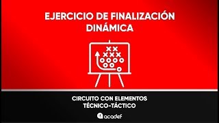 EJERCICIO DE FINALIZACIÓN Circuito con elementos técnico  tácticos [upl. by Capone]