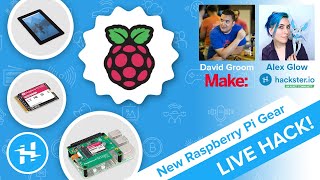 BuildAlong with Make New Raspberry Pi Products ft David Groom [upl. by Bywaters608]