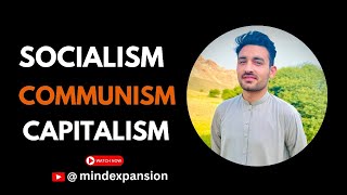 Communism  Capitalism Socialism  economic ideologies  political ideologies [upl. by Anabel]