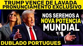 TRUMP FAZ SEU PRONUNCIAMENTO OFICIAL APÓS SER ELEITO O NOVO PRESIDENTE DOS ESTADOS UNIDOS [upl. by Udelle]