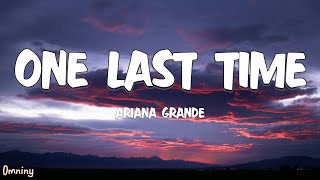 Ariana Grande  One Last Time Lyrics [upl. by Samale]