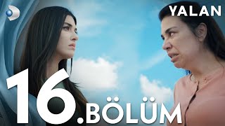 Yalan 16 Bölüm I Full Bölüm [upl. by Anan]