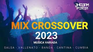 MÚSICA PARA DISCOTECA CROSSOVER 3 SALSA CUMBIA VALLENATO DESPECHO MIX CROSSOVER 2023 [upl. by Eiten887]