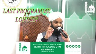 MARHOOM QARI RIYAZUDDIN ASHRAFI LAST PROGRAMME AT MASJID E QUBA LONDONCREDIT  MEQ LONDON CHANNEL [upl. by Enner]