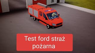 Test ford straż pożarna w jabkłowice RP robloxfordfurgonetkawózsttażackistrażpożarnajabkłowice [upl. by Augy]