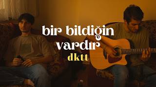 Dolu Kadehi Ters Tut  Bir Bildiğin Vardır Akustik Cover [upl. by Jary]