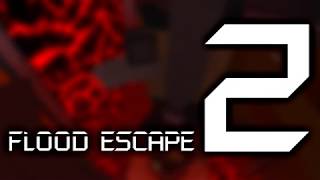 Flood Escape 2 OST  Lava Tower [upl. by Merci]