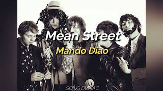 Mando Diao  Mean Street Sub [upl. by Alimhaj]