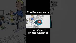 What is the Bureaucracy  4🤔 [upl. by Sieber]