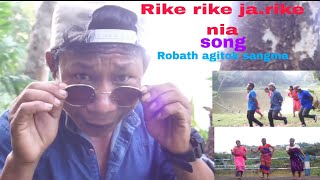 Rike rike jarike Nia songRobath agitok sangma [upl. by Asiat236]