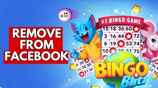 How to Remove Bingo Blitz from Facebook 2024 [upl. by Pryor]