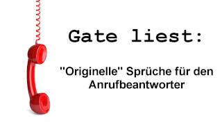 Gate liest quotAnrufbeantwortersprüchequot [upl. by Aisats]