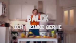 Balek  Ich trinke gerne Official Video [upl. by Osmen544]