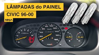 COMO TROCAR LÂMPADAS  Painel Honda Civic 9600 [upl. by Eiroc]