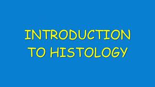 Introduction to Histology  Histological Techniques amp Microscopy [upl. by Innob]