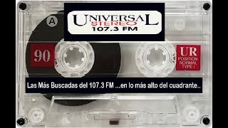 Radio Universal 1073 FM en lo más alto del cuadrante Golden Music 05 [upl. by Lipfert125]