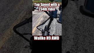 Wallke H9 AWD Ebike TOP SPEED with a Rider over 200lb shorts [upl. by Wayolle]