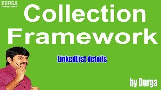 LinkedList details  Collection Framework [upl. by Engenia]