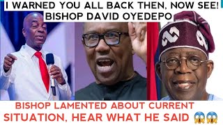 BISHOP OYEDEPO LAMENTED ABOUT NIGERIA SITUATION  I WARNED YOU ALL 😱 [upl. by Henriette914]