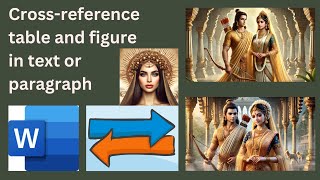 Crossreference Table and Figure in Paragraph [upl. by Hawkie]