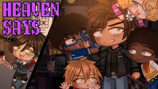 “Heaven Says” Meme  FNAF X GACHA  FT The Missing Children [upl. by Weatherby]