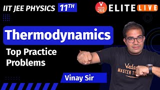 Thermodynamics  Top Practice Problem  JEE Main  JEE Advanced  Vinay Shur Sir  Vedantu [upl. by Norty624]