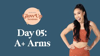 A Arms ✨ Glow Up Sessions Day 5 [upl. by Adnarem]