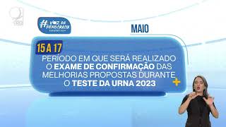 Calendário Eleitoral Confirmação do Teste da Urna [upl. by Klump]