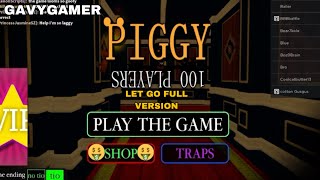 LET GO PIGGY 100 PLAYERS FULL VERSION [upl. by Ahseinek154]