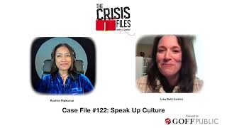 Case File 122 Speak Up Culture [upl. by Paymar312]