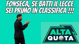 Fonseca se batti il Lecce sei primo in classifica [upl. by Elrem]