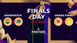 BLAST Premier World Final 2023 Grand Finals Day Team India vs Team Pakistan FaZe Clan vs Vitality [upl. by Dalenna546]