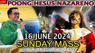 Quiapo Church Live Mass Today  16 June 2024 SUNDAY with Fr Douglas D Badong [upl. by Aisined138]