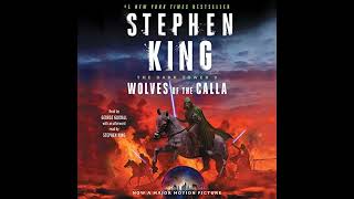 Wolves of the Calla Dark Tower V [upl. by Harlamert]