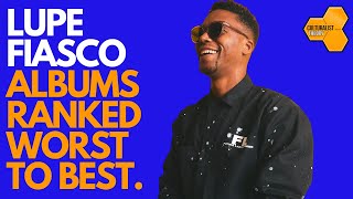 Lupe Fiasco Albums Ranked Worst to Best [upl. by Flavio705]