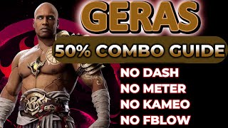 Mortal Kombat 1 Geras EASY Combo Guide 50  MK1 Beginner Tutorial [upl. by Alleinad]