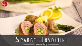 Spargel Involtini Rezept Low Carb italienisch kochen [upl. by Shoshana]