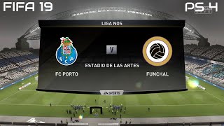 FIFA 19 FC Porto vs Funchal Gameplay Liga Nos 4K [upl. by Tterb]