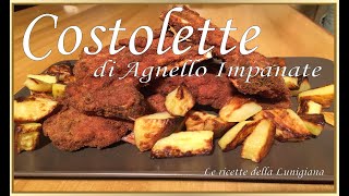 COSTOLETTE DI AGNELLO IMPANATE Lunigianesi [upl. by Beatrice]